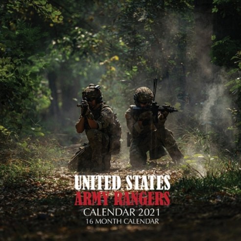 (영문도서) United States Army Rangers Calendar 2021: 16 Month Calendar Paperback, Independently Published