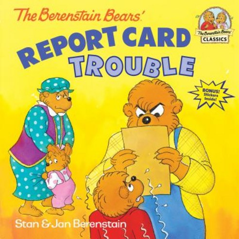 The Berenstain Bears: Report Card Trouble Paperback, Random House Books for Young Readers