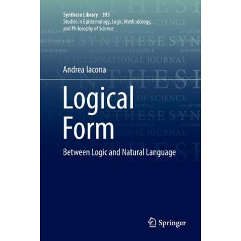 (영문도서) Logical Form: Between Logic and Natural Language Paperback, Springer, English, 9783319892719