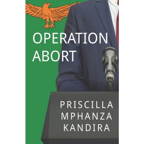 Operation Abort Paperback, Olympia Publishers, English, 9781788308410
