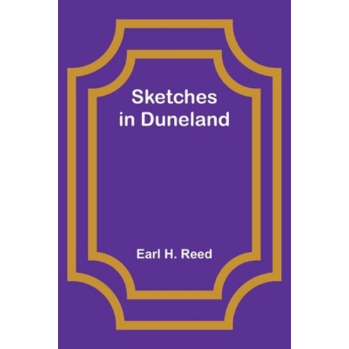 (영문도서) Sketches in Duneland Paperback, Alpha Edition, English, 9789357950763