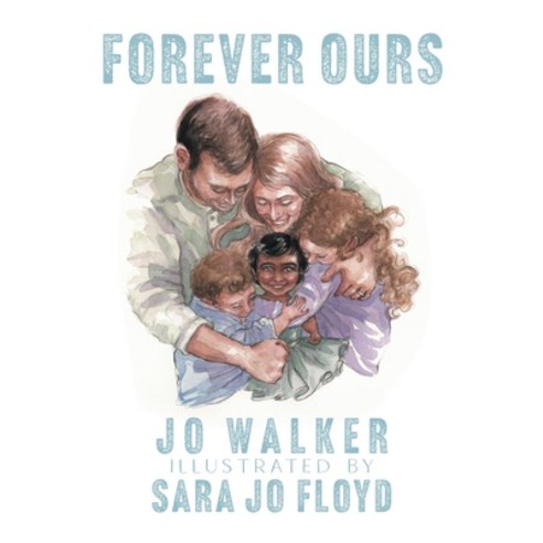 (영문도서) Forever Ours Hardcover, Page Publishing, English, 9798893152616