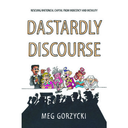 Dastardly Discourse Paperback, Resource Publications (CA), English, 9781725262232