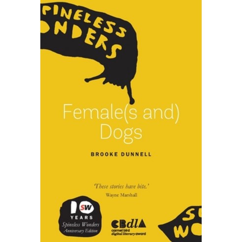(영문도서) Female(s And) Dogs Paperback, Spineless Wonders, English, 9781925052633