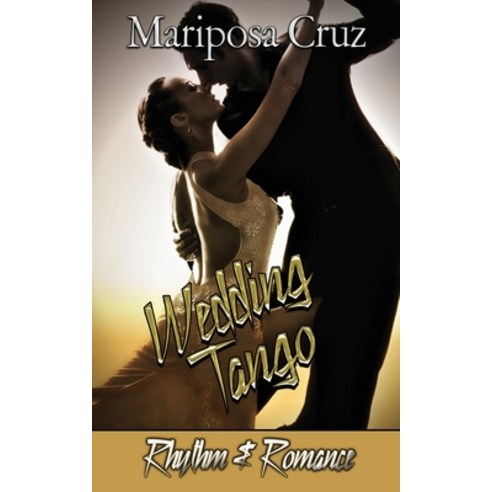 Wedding Tango Paperback, Independently Published