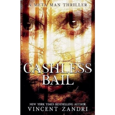 (영문도서) Cashless Bail Paperback, Vincent Zandri, English, 9798227195616