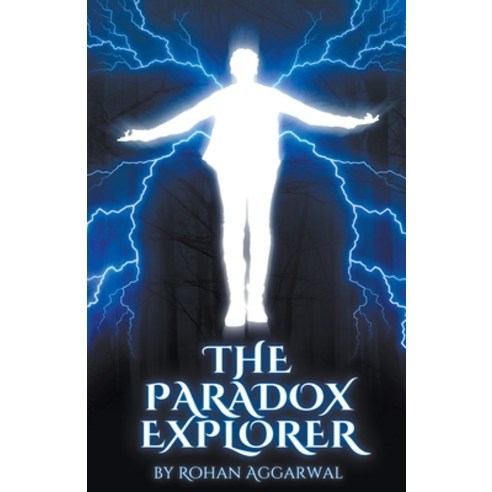 (영문도서) The Paradox Explorer Paperback, Rohan Aggarwal, English, 9798215414064