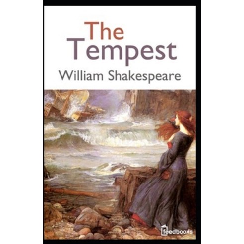(영문도서) The Tempest Annotated Paperback, Independently Published, English, 9798502445771
