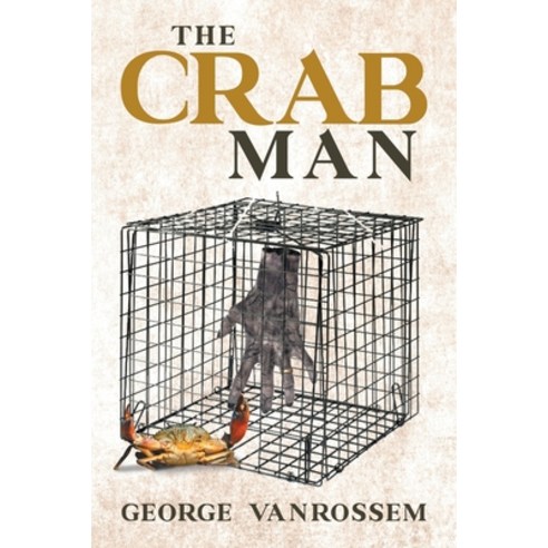 The Crab Man Paperback, Writers Republic LLC
