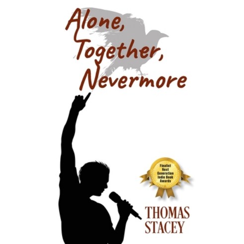 Alone Together Nevermore Paperback, Outskirts Press, English, 9781977216854