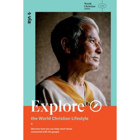 (영문도서) Explore the World Christian Lifestyle: Discover how you can help reach those un... Paperback, 3rd-Ed 2nd-Im, English, 9781947468924