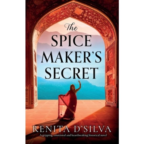 (영문도서) The Spice Maker''s Secret: A gripping emotional and heartbreaking historical novel Paperback, Bookouture, English, 9781800198036