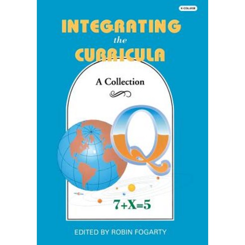 (영문도서) Integrating the Curricula: A Collections Paperback, Corwin Publishers, English, 9780932935373