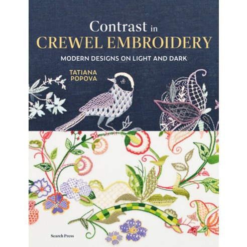 (영문도서) Contrast in Crewel Embroidery: Modern Designs Stitched on Light and Dark Paperback, Search Press, English, 9781800922716