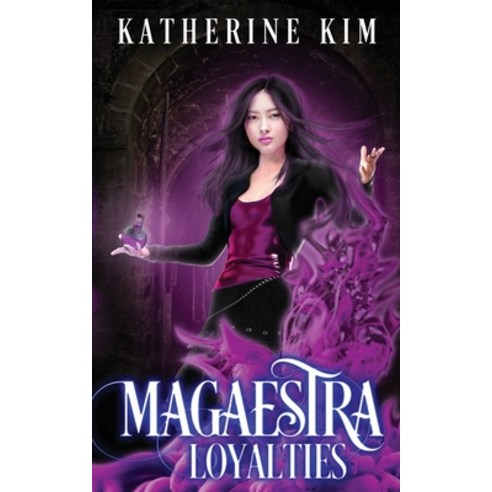 (영문도서) Magaestra: Loyalties Paperback, Katherine Kim, English, 9780578879482