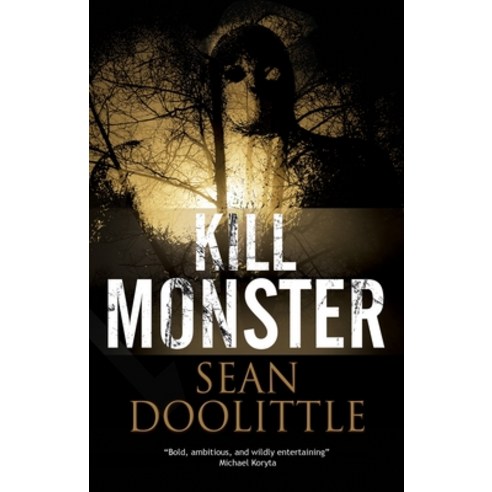 (영문도서) Kill Monster Hardcover, Severn House Publishers, English, 9781448308736