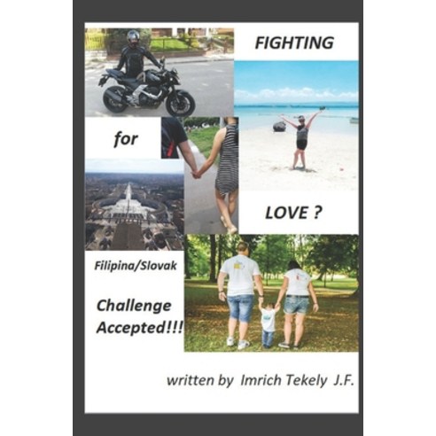 (영문도서) Fighting For Love Challenge Accepted Paperback, Independently Published, English, 9781658977739