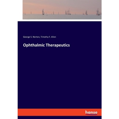 (영문도서) Ophthalmic Therapeutics Paperback, Hansebooks, English, 9783337815561