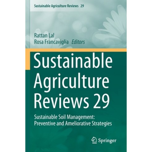 Sustainable Agriculture Reviews 29: Sustainable Soil Management ...