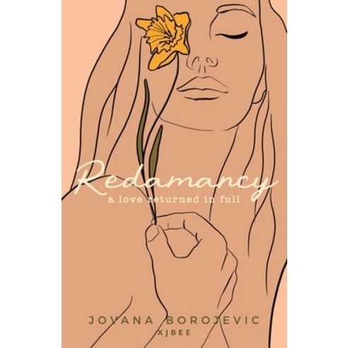 (영문도서) Redamancy: A Love Returned in Full Paperback, Xjbee, English, 9781777673307