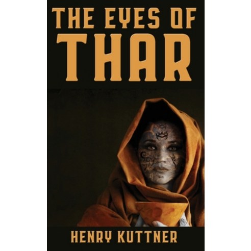 (영문도서) The Eyes of Thar Hardcover, Positronic Publishing, English, 9781515452966