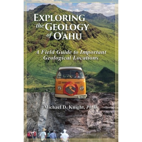 (영문도서) Exploring Geology on the Island of Oahu A Field Guide to important Geological Locations Paperback, Knight Enterprises, English, 9781639019601
