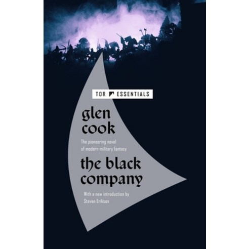 The Black Company: The First Novel of the Chronicles of the Black Company Paperback, Tor Books