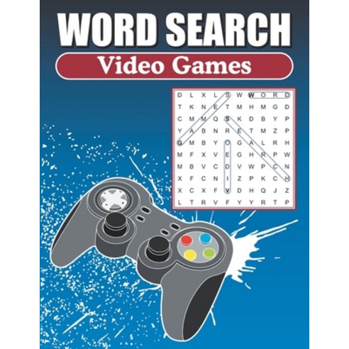 Word Search Video Games: Word Find Puzzle Book For Gamers Paperback, Independently Published