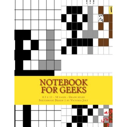 (영문도서) Notebook for Geeks - 8.5 X 11 - 50 Pages - Graph Ruled ...