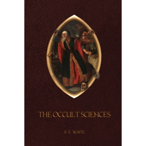 (영문도서) The Occult Sciences Paperback, Aziloth Books, English, 9781913751975