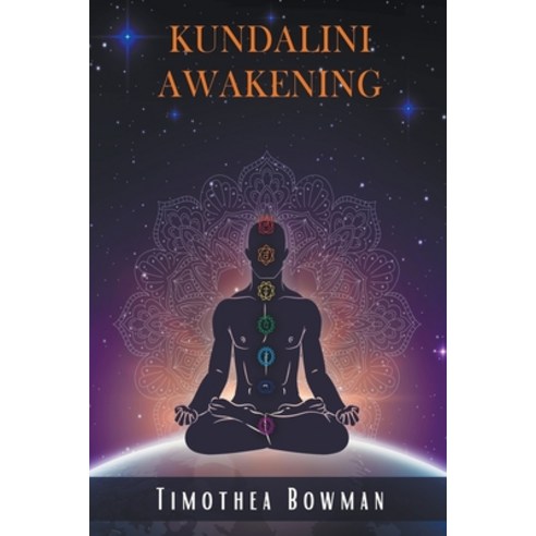 (영문도서) Kundalini Awakening Paperback, Timothea Bowman, English, 9798215309643