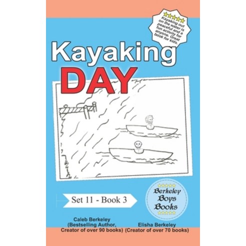 (영문도서) Kayaking Day (Berkeley Boys Books) Paperback, C.M. Berkeley Media Group, English, 9781778500022