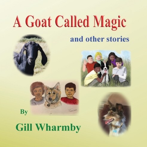 A Goat Called Magic and other stories Paperback, Shieldcrest Publishing Ltd, English, 9781913839130