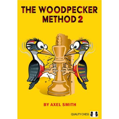 (영문도서) The Woodpecker Method 2 Paperback, Quality Chess, English, 9781784831233