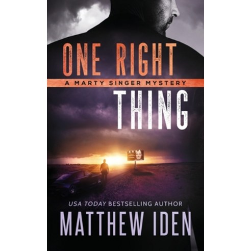 (영문도서) One Right Thing: A Marty Singer Mystery Paperback, Independently Published, English, 9798610324418