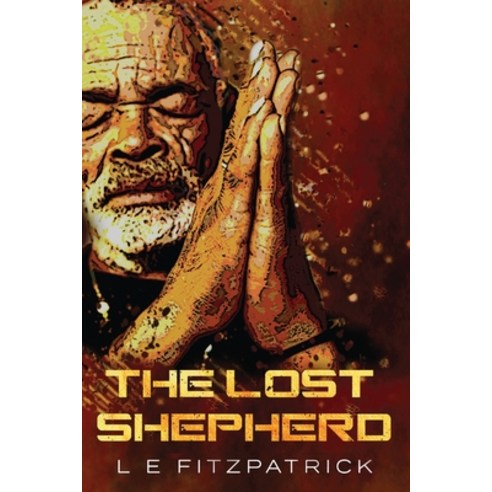 (영문도서) The Lost Shepherd Paperback, Next Chapter, English, 9784867520321