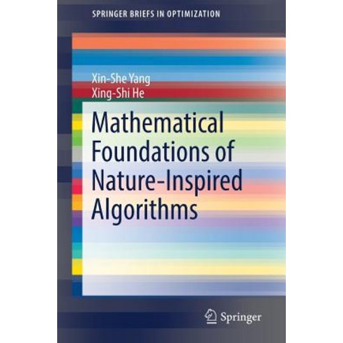 (영문도서) Mathematical Foundations of Nature-Inspired Algorithms Paperback, Springer, English, 9783030169350
