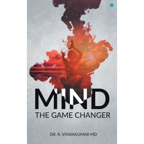 (영문도서) Mind the Game Changer Paperback, Bluerose Publishers, English, 9789356110069