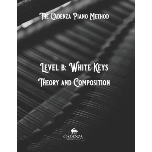 (영문도서) Level B: Theory and Composition Paperback, Independently Published, English, 9798387155383