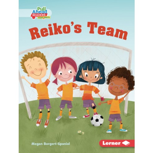 (영문도서) Reiko''s Team Library Binding, Lerner Publications (Tm), English, 9781728440996