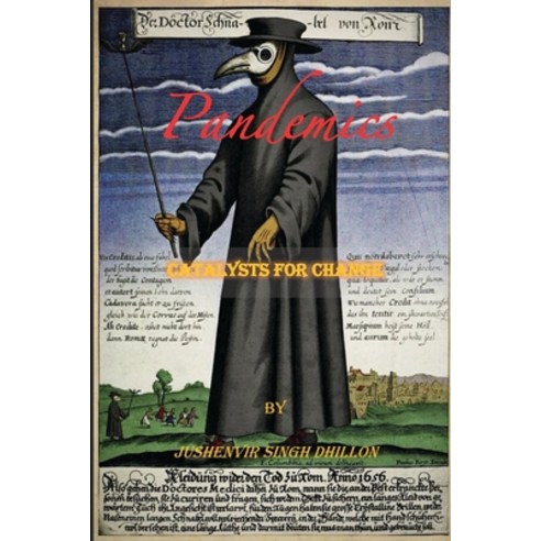 (영문도서) Pandemics: Catalysts For Change Paperback, Independently Published, English, 9798472395663