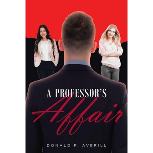 A Professor''s Affair Paperback, Book Vine Press, English, 9781954941526