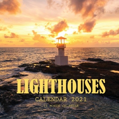 Lighthouses Calendar 2021: 16 Month Calendar Paperback, Independently Published