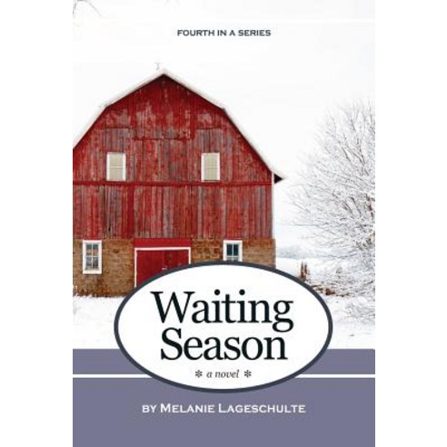 Waiting Season Hardcover, Fremont Creek Press