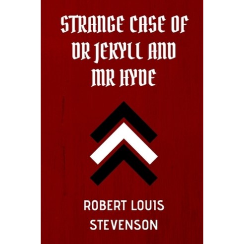 Strange Case of Dr Jekyll and Mr Hyde Paperback, Independently Published, English, 9798599275305