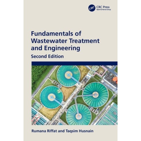 (영문도서) Fundamentals of Wastewater Treatment and Engineering Paperback, CRC Press, English, 9780367681326