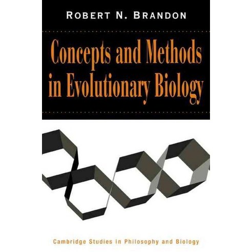 Concepts and Methods in Evolutionary Biology, Cambridge University Press
