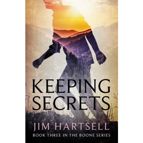 Keeping Secrets: Book Three in the Boone Series Paperback, House Mountain Publishing