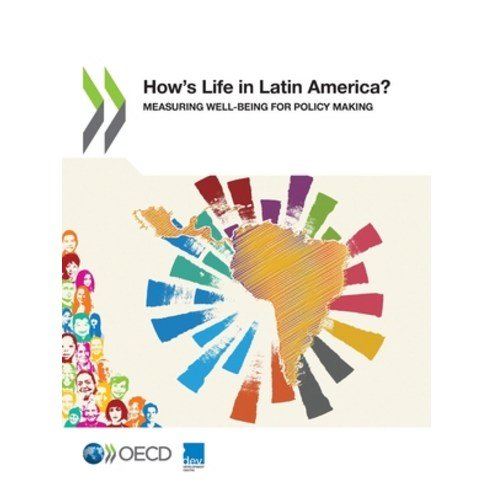 (영문도서) How''s Life in Latin America? Paperback, Org. for Economic Cooperati..., English, 9789264938373