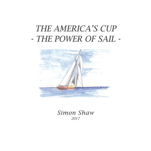 (영문도서) The America''s Cup: The Power of Sail Paperback, Pen Culture Solutions, English, 9781638127192